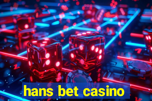 hans bet casino